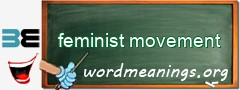 WordMeaning blackboard for feminist movement